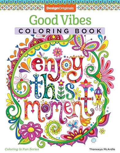 Good Vibes Coloring Book (Coloring Is Fun) von Design Originals